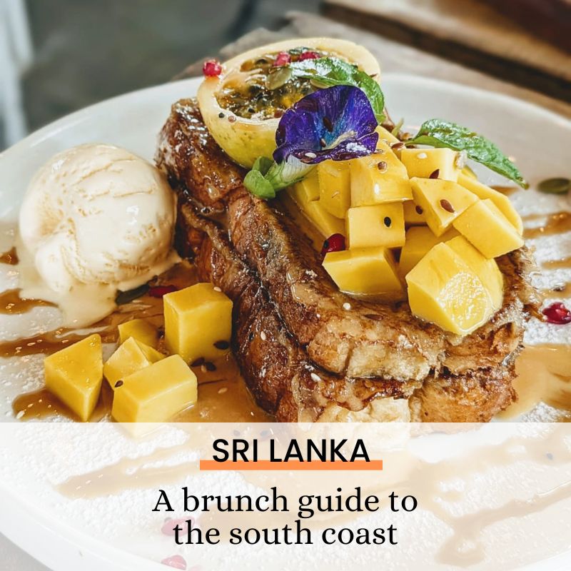 A brunch guide to Sri Lanka's south coast